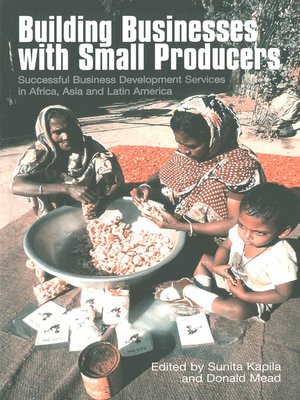 cover image of Building Businesses with Small Producers